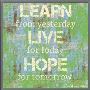 Learn Live Hope by Louise Carey Limited Edition Pricing Art Print