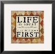 Life Is Short by Jennifer Pugh Limited Edition Print