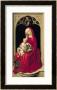 Virgin And Child, 1464 by Rogier Van Der Weyden Limited Edition Pricing Art Print