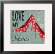 Love My Shoes by Allison Pearce Limited Edition Print