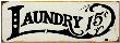 Laundry Sign by Marty Mummert Limited Edition Pricing Art Print