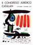 Il Congresso Juridico Catalan, C.1971 by Joan Miró Limited Edition Pricing Art Print