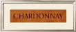Chardonnay by Stephanie Marrott Limited Edition Pricing Art Print
