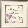 Welcome Each New Day by Kathy Middlebrook Limited Edition Pricing Art Print