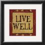 Live Well by Lisa Hilliker Limited Edition Pricing Art Print