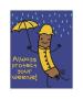 Always Protect Your Weenie by Todd Goldman Limited Edition Print