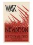 Poster Advertising An Exhibition Of War Art By C R W Nevinson At The Leicester Galleries by C.R.W. Nevinson Limited Edition Pricing Art Print