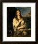 Mary Magdalene In Penitence, 1560S by Titian (Tiziano Vecelli) Limited Edition Print