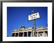 Street Sign And Brandenburg Gate, Berlin, Germany by Hans Peter Merten Limited Edition Print