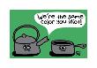 Pot Kettle Black by Todd Goldman Limited Edition Pricing Art Print