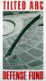 Tilted Arc Defense Fund by Richard Serra Limited Edition Print