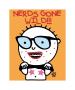 Nerds Gone Wild by Todd Goldman Limited Edition Print