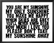 You Are My Sunshine by Kyle & Courtney Harmon Limited Edition Pricing Art Print